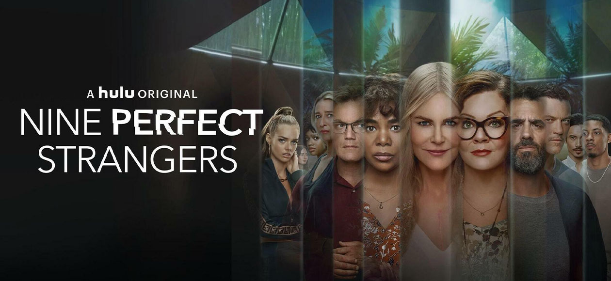 کافه کالا – دانلود و بررسی سریال Nine Perfect Strangers ؛ داستان، بازیگران و نمرات (2021)