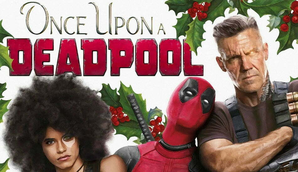 Once Upon a Deadpool