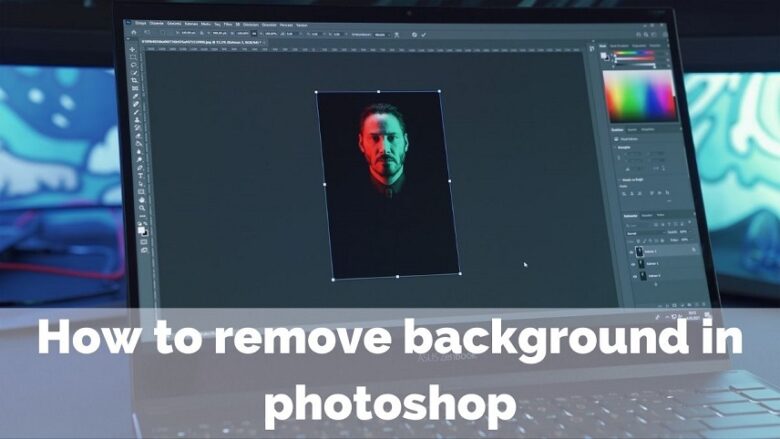 حذف پس زمینه عکس در فتوشاپ