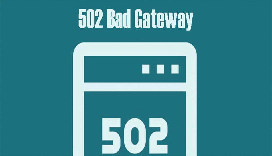 ارور 502 bad gateway