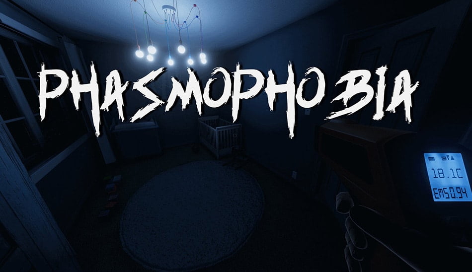 سیستم مورد نیاز بازی Phasmophobia