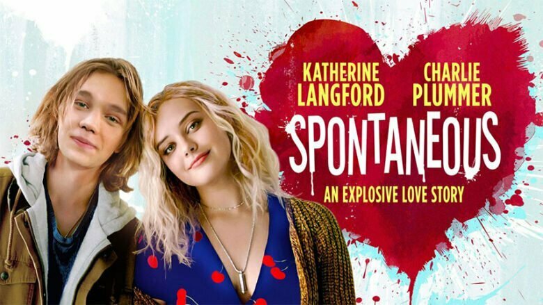 فیلم Spontaneous 2020