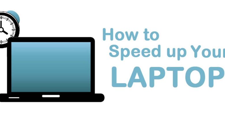 آموزش افزایش سرعت لپ تاپ