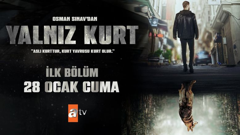 کافه کالا – معرفی سریال ترکی گرگ تنها (Yalniz Kurt) ؛ دانلود، داستان و بازیگران (2021)