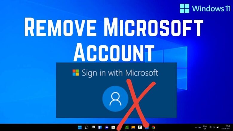حذف اکانت مایکروسافت در ویندوز 11