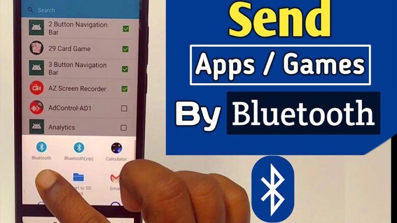 نحوه ارسال برنامه با بلوتوث و دلایل انجام اینکار