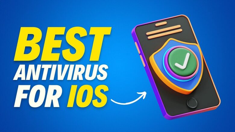بهترین آنتی ویروس 2023 برای ios