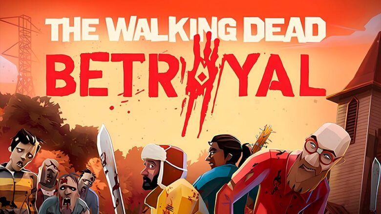 بازی The Walking Dead: Betrayal